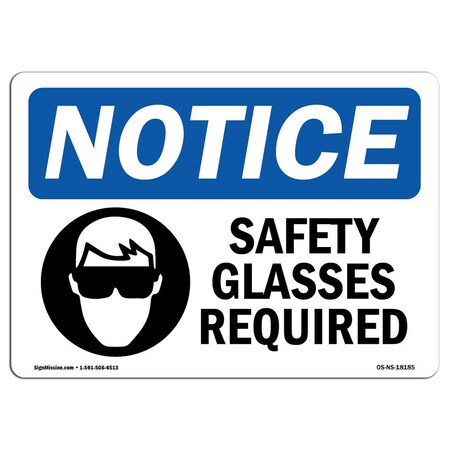 Signmission OSHA Sign, Glasses Required, 10in X 7in Rigid Plastic, 10" W, 7" H, Landscape, OS-NS-P-710-L-18185 OS-NS-P-710-L-18185
